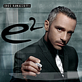 Eros Ramazzotti - E2 deluxe edition album