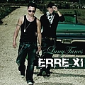 Erre XI - Luny Tunes Presents ERRE XI альбом