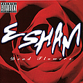 Esham - Dead Flowerz album