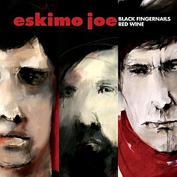 Eskimo Joe - Black Fingernails Red Wine album