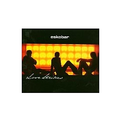 Eskobar - Love Strikes album