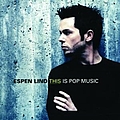 Espen Lind - This Is Pop Music album
