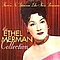 Ethel Merman - There&#039;s No Business Like Show Business: The Ethel Merman Collection альбом
