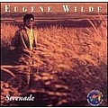 Eugene Wilde - Serenade альбом