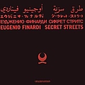 Eugenio Finardi - Secret Streets альбом