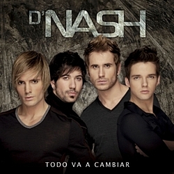 D&#039;Nash - Todo va a cambiar альбом