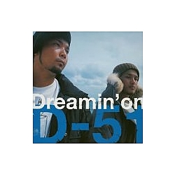 D-51 - Dreamin’on альбом