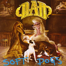 D-A-D - Soft Dogs album