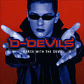 D-Devils - Dance With the Devil альбом