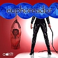 Euphoreador - adrift album