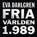 Eva Dahlgren - Fria världen 1989 album