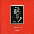 Eva Dahlgren - För Minnenas Skull 1978-1992 (disc 1) альбом