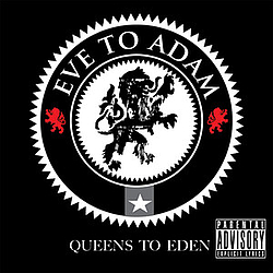 Eve To Adam - Queens To Eden альбом