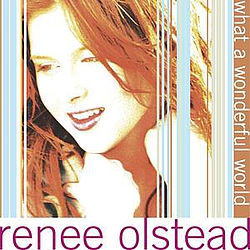 Renee Olstead - What A Wonderful World - Single альбом