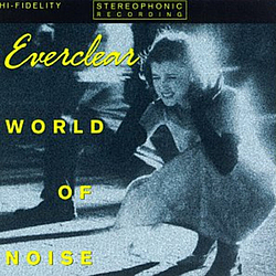 Everclear - World of Noise album