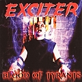 Exciter - Blood Of Tyrants album