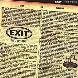 Exit - Two Words album