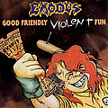 Exodus - Good Friendly Violent Fun album