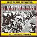Exploited - Totally Exploited: The Best of the Exploited album