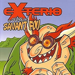 Exterio - Le Délire Du Savant Fou album