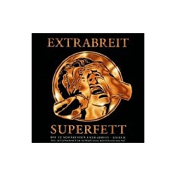 Extrabreit - Superfett альбом