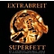 Extrabreit - Superfett album