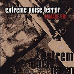 Extreme Noise Terror - Damage 381 album