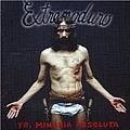 Extremoduro - Yo, Minoría Absoluta альбом