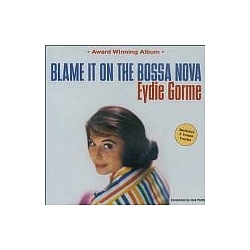 Eydie Gorme - Blame It On The Bossa Nova album