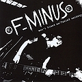 F-Minus - Won&#039;t Bleed Me/Failed Society album