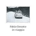 Fabio Concato - In Viaggio альбом