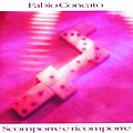 Fabio Concato - Scomporre e Ricomporre album