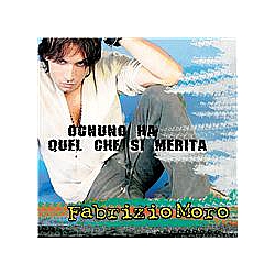 Fabrizio Moro - Ognuno Ha Quel Che Si Merita альбом
