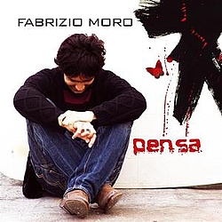 Fabrizio Moro - Pensa album
