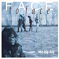 Face To Face - One Big Day album