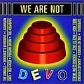 Face To Face - We Are Not Devo album