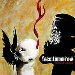 Face Tomorrow - Face Tomorrow - For Who You Are альбом