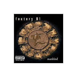 Factory 81 - Mankind альбом