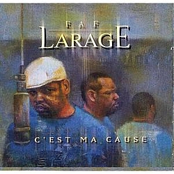 Faf LaRage - C&#039;est ma cause album