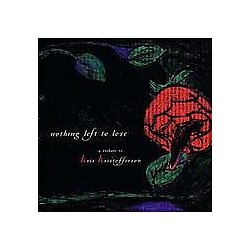 Richard Buckner - Nothing Left To Lose: A Tribute To Kris Kristofferson album