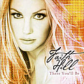 Faith Hill - There You&#039;ll Be album