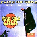 Faith No More - Hard Rock Caca album