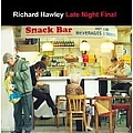 Richard Hawley - Late Night Final альбом