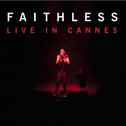 Faithless - Faithless Live In Cannes EP album