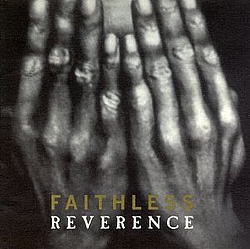 Faithless - Irreverence album