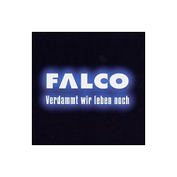 Falco - Verdammt Wir Leben Noch album