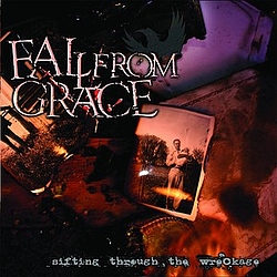 Fall From Grace - Sifting Through The Wreckage album