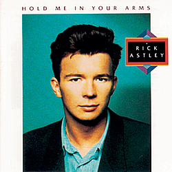 Rick Astley - Hold Me In Your Arms album