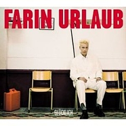 Farin Urlaub - Glücklich album