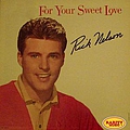 Rick Nelson - For Your Sweet Love album